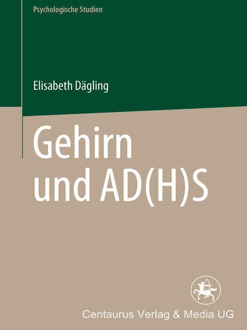 Title details for Gehirn und AD(H)S by Elisabeth Dägling - Available